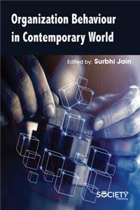 Organization Behaviour in Contemporary World