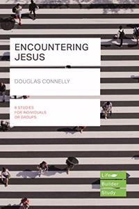 Encountering Jesus (Lifebuilder Study Guides)