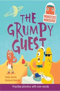 Monsters' Nonsense: The Grumpy Guest