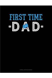 First Time Dad