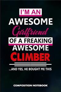 I Am an Awesome Girlfriend of a Freaking Awesome Climber and Yes He Bought Me This