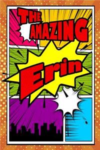 The Amazing Erin: Isometric Dot Paper Portrait Notebook Feature 120 Pages 6x9