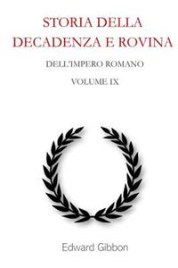 Storia Della Decadenza E Rovina Dell'impero Romano