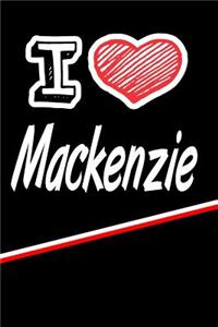 I Love MacKenzie