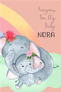 Prayers for My Baby Nora