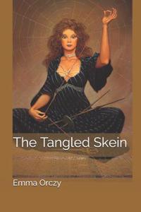 The Tangled Skein