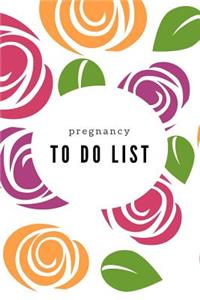 Pregnancy To Do List