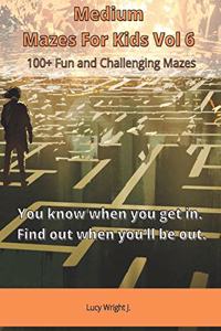 Medium Mazes For Kids Vol 6