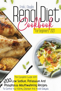 Renal Diet Cookbook for Beginners 2021