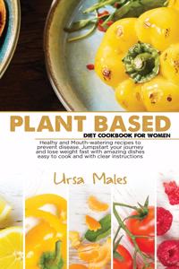 Plant Based Diet Cookbook For Woman