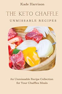 Keto Chaffles Unmissable Recipes
