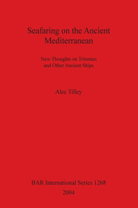Seafaring on the Ancient Mediterranean