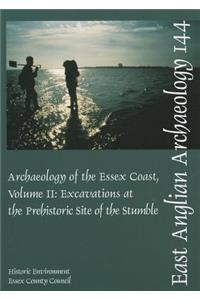 Archaeology of the Essex Coast, Volume II