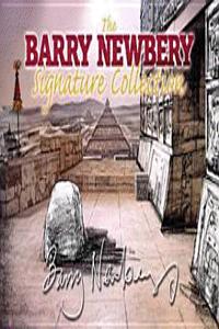Barry Newbery Signature Collection