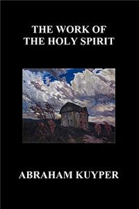 Work of the Holy Spirit (Paperback)