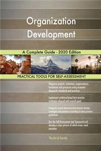 Organization Development A Complete Guide - 2020 Edition