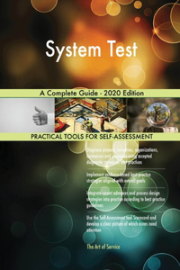 System Test A Complete Guide - 2020 Edition
