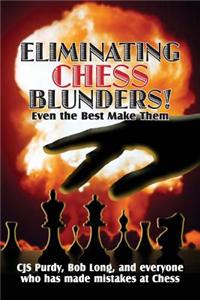 Eliminating Chess Blunders