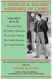Sherlock Holmes Alphabet of Cases, Volume 3 (K to O)