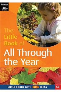 Little Book of All Through the Year