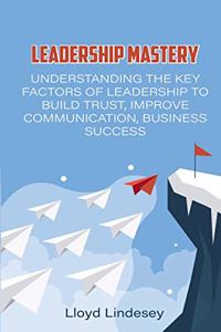 Leadership Mastery