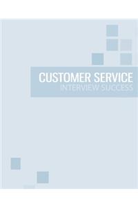 Customer Service Interview Success