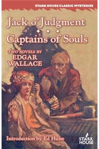 Jack o'Judgment / Captains of Souls