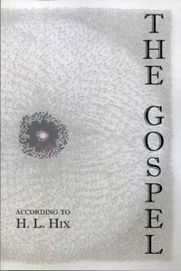 Gospel According to H. L. Hix