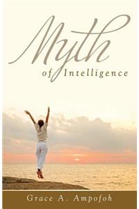 Myth of Intelligence