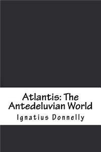 Atlantis: The Antedeluvian World