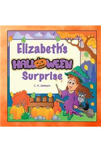 Elizabeth's Halloween Surprise (Personalized Books for Children)