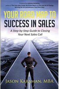 Your Road Map to Success in Sales