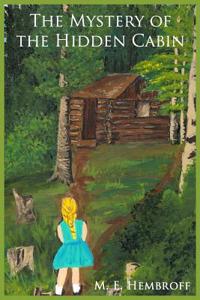 Mystery of the Hidden Cabin