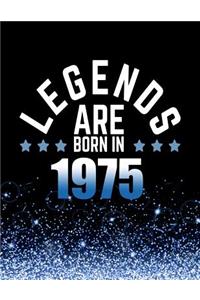 Legends Are Born in 1975