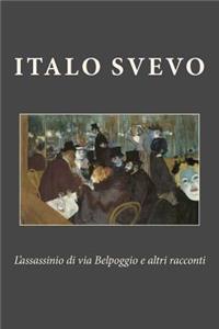 L'assassinio di via Belpoggio e altri racconti