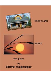 HEARTLAND - HEART - Two Plays