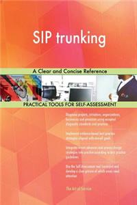 SIP trunking A Clear and Concise Reference