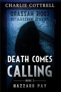 Death Comes Calling