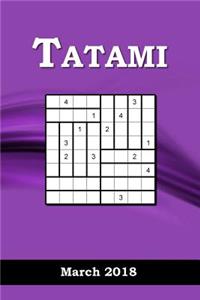 Tatami: March 2018