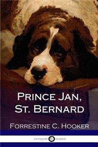 Prince Jan, St. Bernard