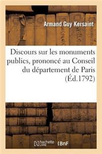 Discours Sur Les Monuments Publics, Prononcé Au Conseil Du Département de Paris