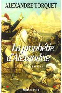 Prophetie D'Alexandrie (La)