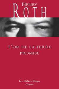 L'or de la terre promise