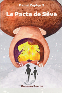 Le Pacte de Sève