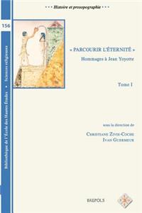 BEHE 156/1 Parcourir l'eternite. Hommages a Jean Yoyotte I