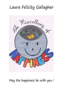 The Miscellany of Happiness