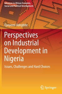 Perspectives on Industrial Development in Nigeria