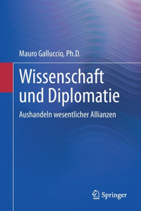 Wissenschaft Und Diplomatie