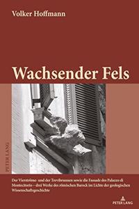 Wachsender Fels