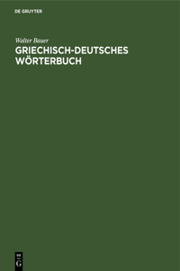 Griechisch-Deutsches Wörterbuch